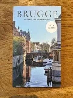 Brugge City Guide: Ontdek de stad achter de gevels (5 wandelingen)